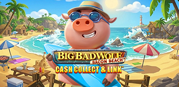 Big Bad Wolf Cash Collect and Link Bacon Beach Novibet