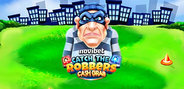 Novibet Catch The Robbers Cash Grab Novibet