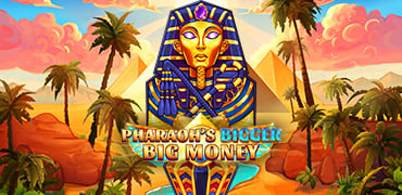 Pharaohs Bigger Big Money Novibet