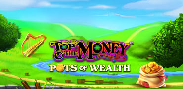 Top o' the Money - Pots of Wealth Novibet